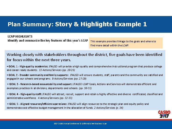 Plan Summary: Story & Highlights Example 1 LCAP HIGHLIGHTS Identify and summarize the key Plan Summary: Story & Highlights Example 1 LCAP HIGHLIGHTS Identify and summarize the key