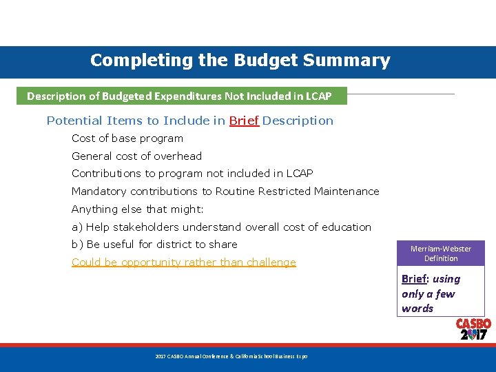 Completing the Budget Summary Description of Budgeted Expenditures Not Included in LCAP Potential Items