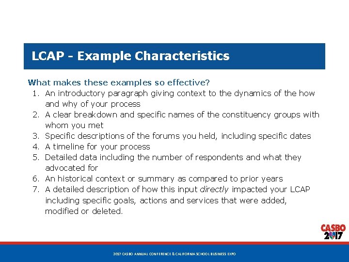 LCAP - Example Characteristics What makes these examples so effective? 1. An introductory paragraph