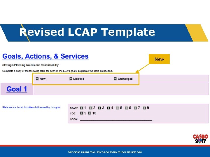 Revised LCAP Template New 44 2017 CASBO ANNUAL CONFERENCE & CALIFORNIA SCHOOL BUSINESS EXPO