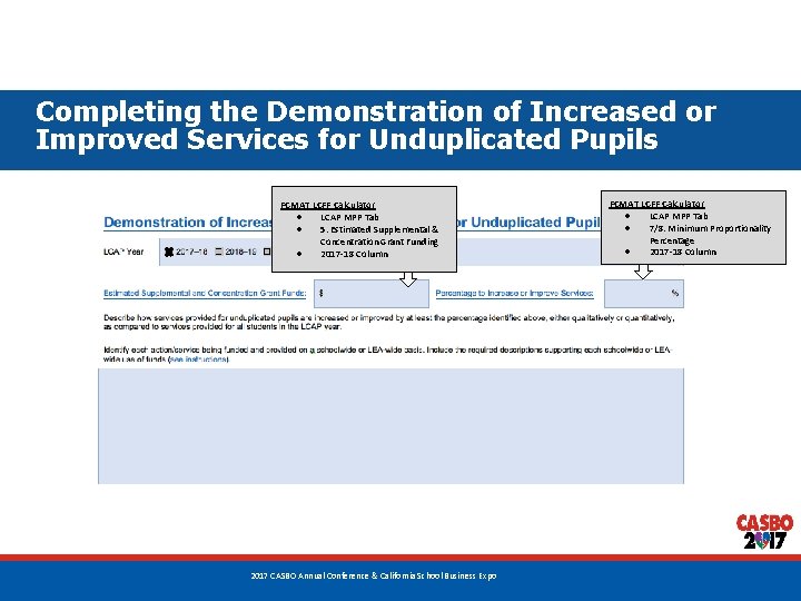 Completing the Demonstration of Increased or Improved Services for Unduplicated Pupils FCMAT LCFF Calculator Completing the Demonstration of Increased or Improved Services for Unduplicated Pupils FCMAT LCFF Calculator