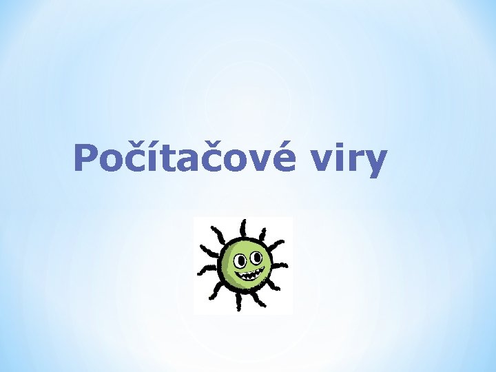 Počítačové viry 