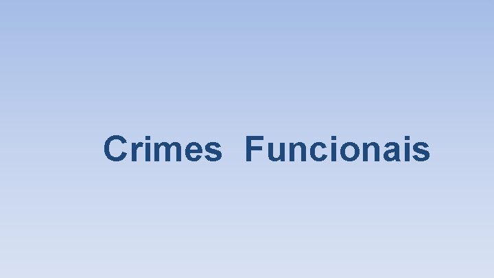 Crimes Funcionais 