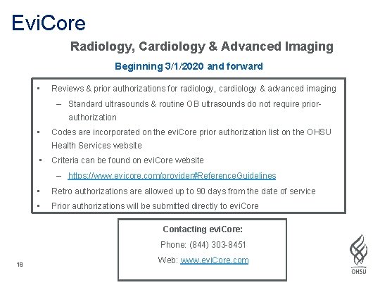 Evi. Core Radiology, Cardiology & Advanced Imaging Beginning 3/1/2020 and forward • Reviews &