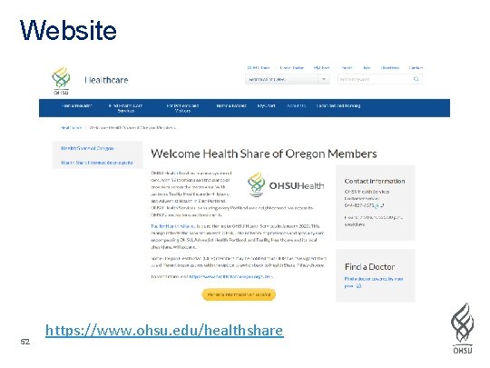 Website 52 https: //www. ohsu. edu/healthshare 