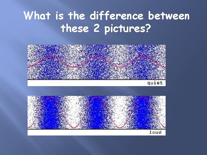 What is the difference between these 2 pictures? 