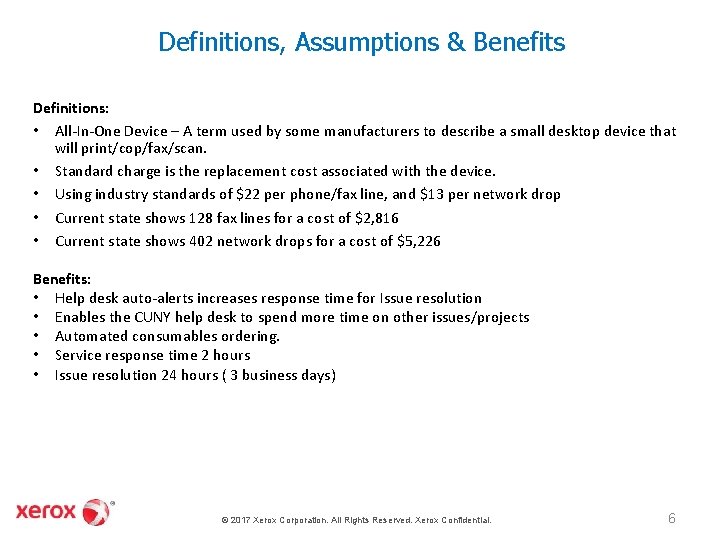 Definitions, Assumptions & Benefits Definitions: • All-In-One Device – A term used by some