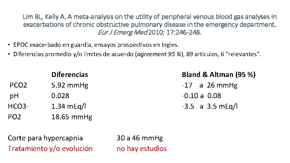 Lim BL, Kelly A. A meta-analysis on the utility of peripheral venous blood gas