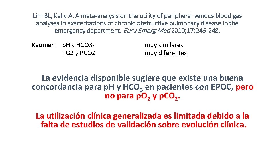 Lim BL, Kelly A. A meta-analysis on the utility of peripheral venous blood gas