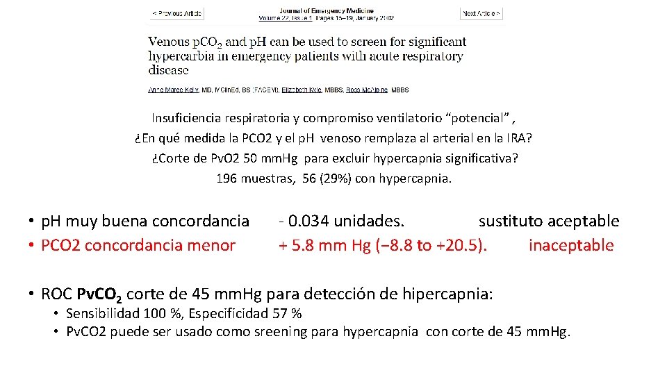 Insuficiencia respiratoria y compromiso ventilatorio “potencial” , ¿En qué medida la PCO 2 y