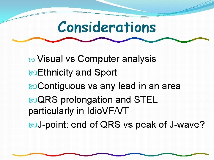 Considerations Visual vs Computer analysis Ethnicity and Sport Contiguous vs any lead in an Considerations Visual vs Computer analysis Ethnicity and Sport Contiguous vs any lead in an