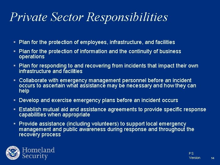 Private Sector Responsibilities § Plan for the protection of employees, infrastructure, and facilities §