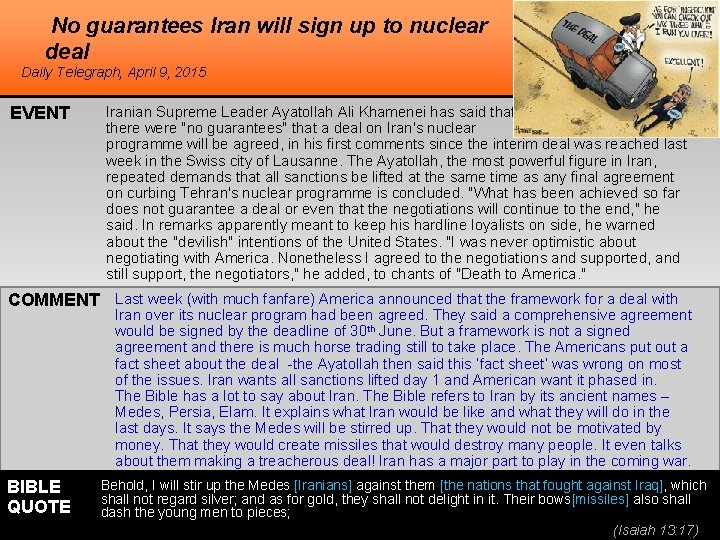 No guarantees Iran will sign up to nuclear deal Daily Telegraph, April 9, 2015