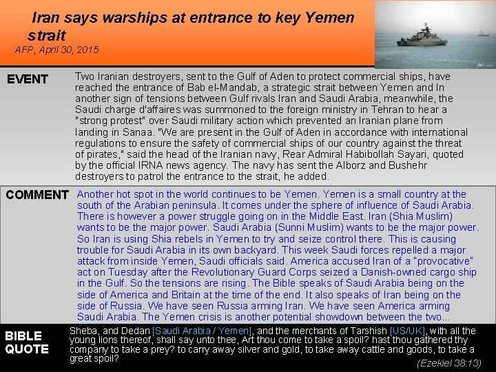 Iran says warships at entrance to key Yemen strait AFP, April 30, 2015 EVENT