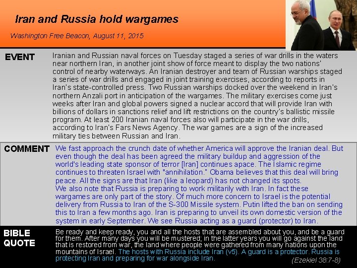 Iran and Russia hold wargames Washington Free Beacon, August 11, 2015 EVENT Iranian and