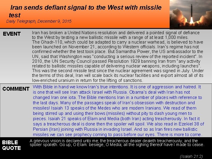 Iran sends defiant signal to the West with missile test Daily Telegraph, December 9,