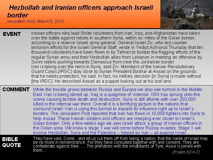 Hezbollah and Iranian officers approach Israeli border Jerusalem Post, March 5, 2015 EVENT COMMENT