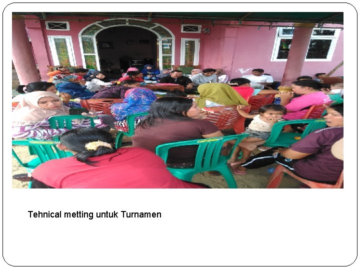 Tehnical metting untuk Turnamen 