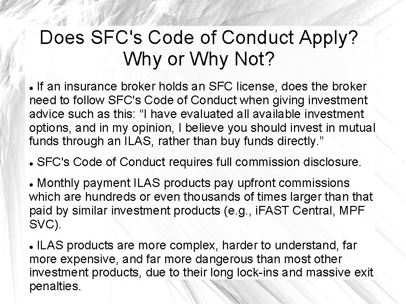 Does SFC's Code of Conduct Apply? Why or Why Not? If an insurance broker