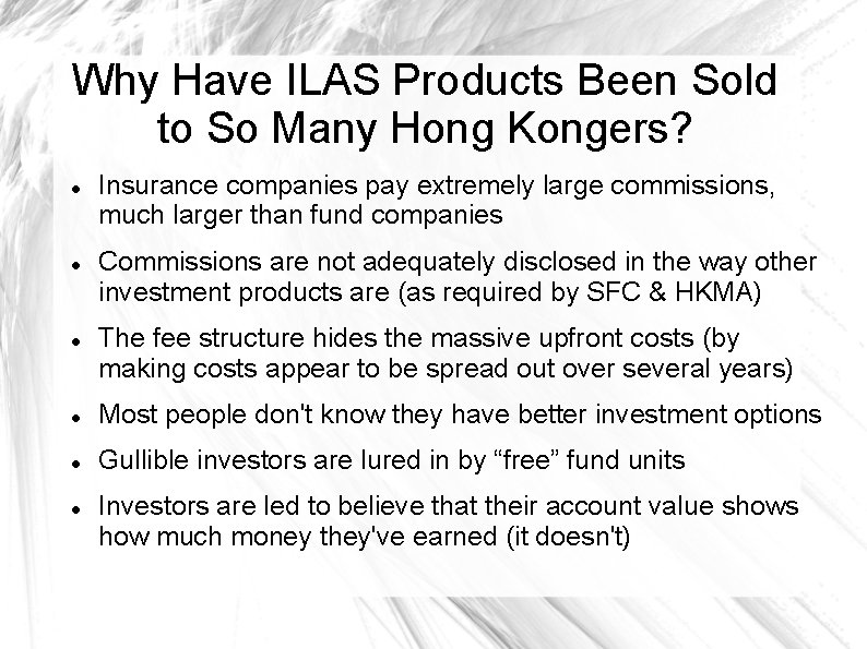 Why Have ILAS Products Been Sold to So Many Hong Kongers? Insurance companies pay