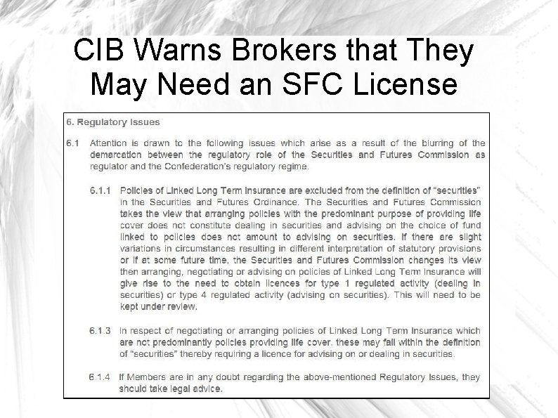 CIB Warns Brokers that They May Need an SFC License 