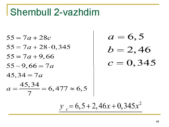 Shembull 2 -vazhdim 44 