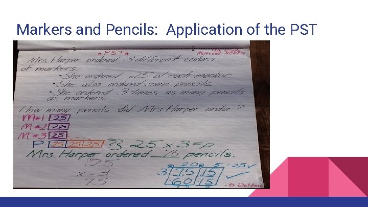 Markers and Pencils: Application of the PST 