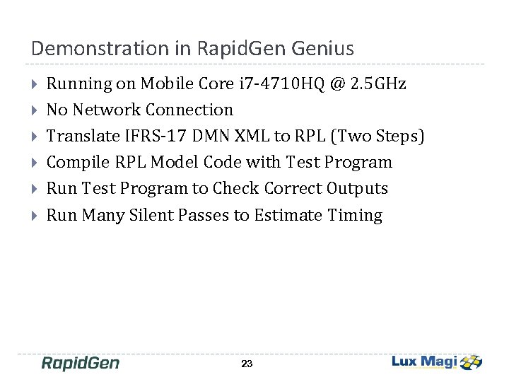 Demonstration in Rapid. Genius Running on Mobile Core i 7 -4710 HQ @ 2. Demonstration in Rapid. Genius Running on Mobile Core i 7 -4710 HQ @ 2.