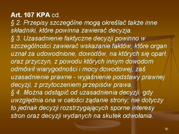 Art. 107 KPA cd. § 2. Przepisy szczególne mogą określać także inne składniki, które