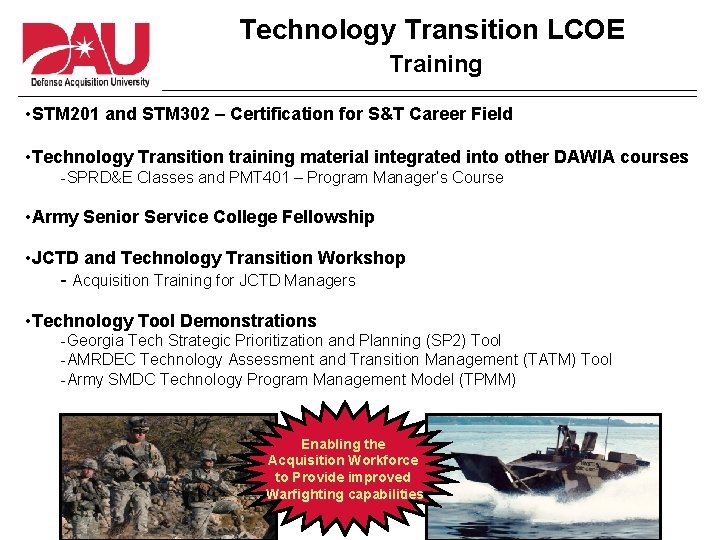 Technology Transition LCOE Training • STM 201 and STM 302 – Certification for S&T