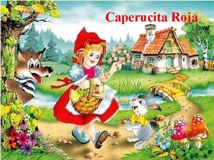 Caperucita Roja 