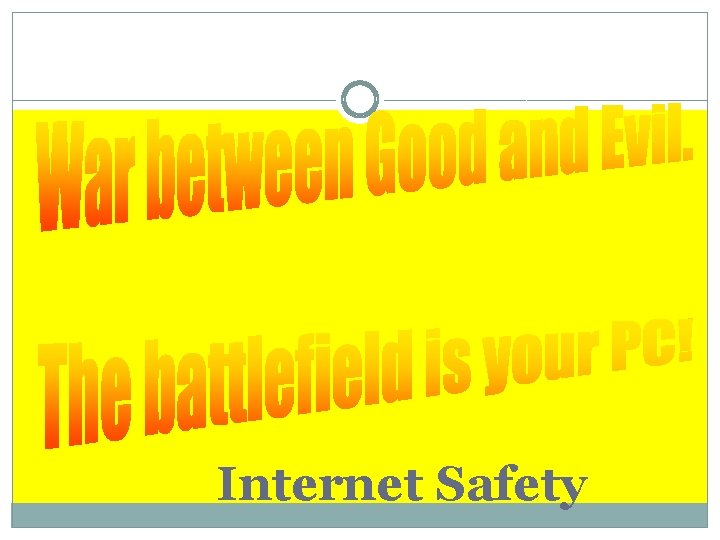 Internet Safety 