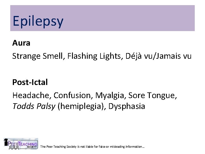 Epilepsy Aura Strange Smell, Flashing Lights, Déjà vu/Jamais vu Post-Ictal Headache, Confusion, Myalgia, Sore