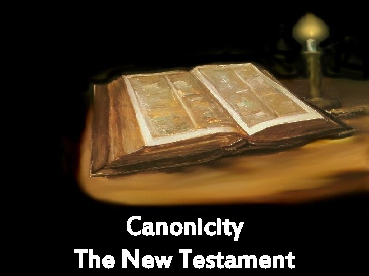Canonicity The New Testament 