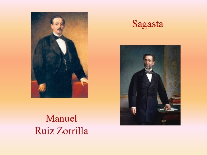 Sagasta Manuel Ruiz Zorrilla 