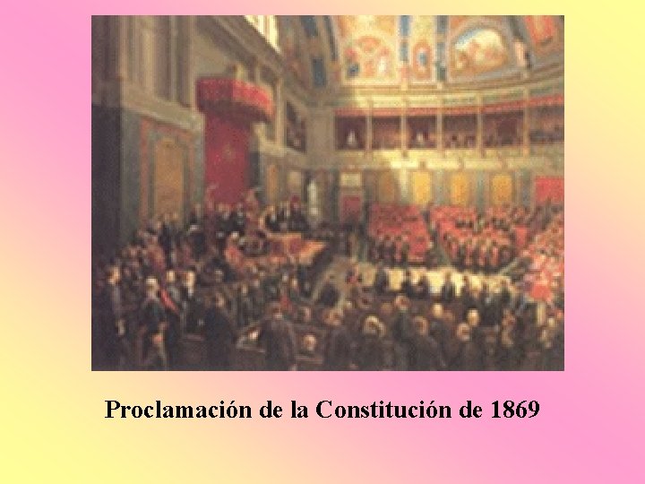 Proclamación de la Constitución de 1869 