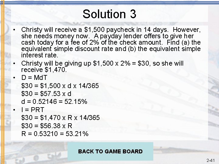 Solution 3 • Christy will receive a $1, 500 paycheck in 14 days. However,
