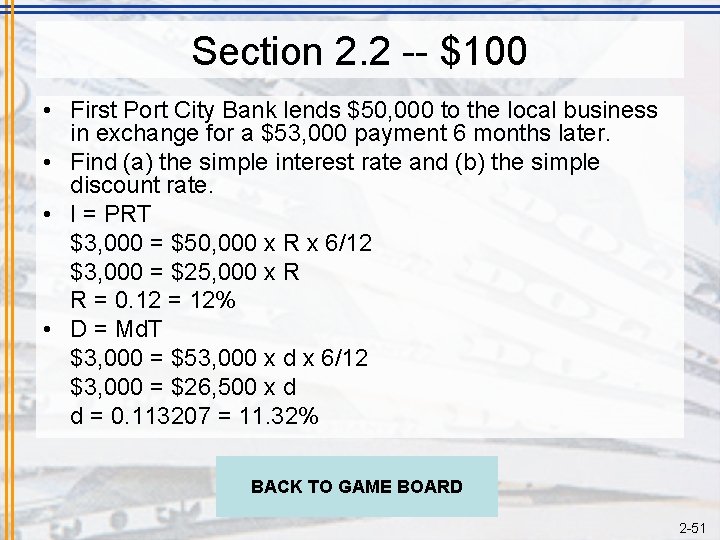 Section 2. 2 -- $100 • First Port City Bank lends $50, 000 to