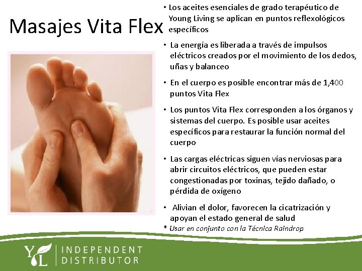 Masajes Vita Flex • Los aceites esenciales de grado terapéutico de Young Living se