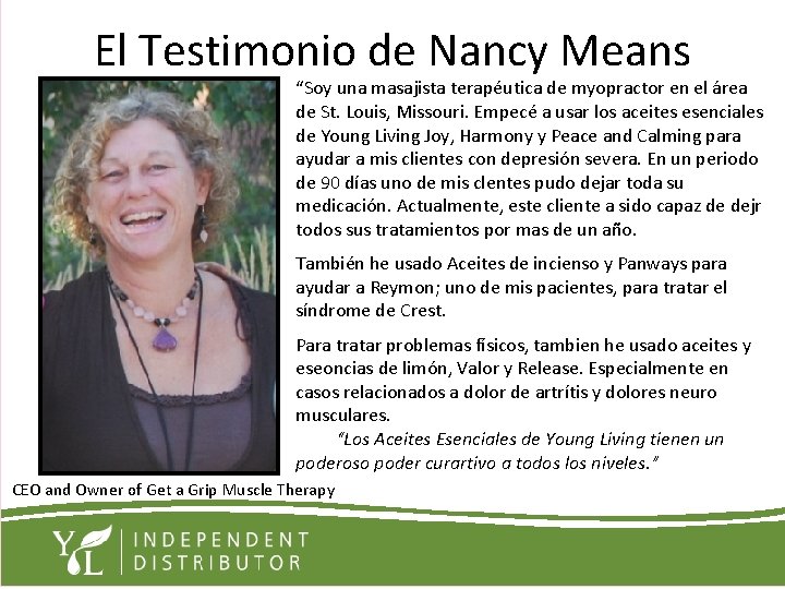 El Testimonio de Nancy Means “Soy una masajista terapéutica de myopractor en el área