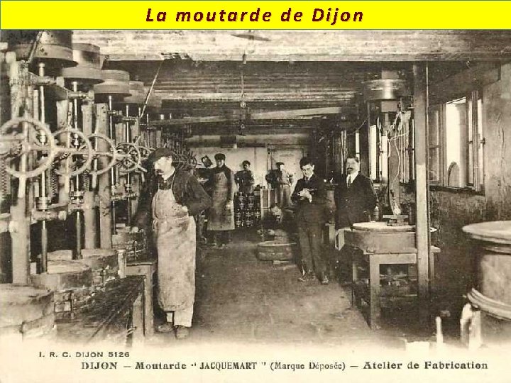 La moutarde de Dijon 