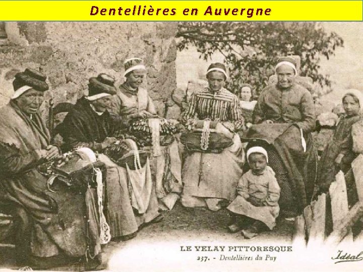 Dentellières en Auvergne 