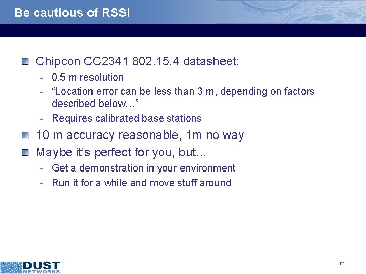 Be cautious of RSSI Chipcon CC 2341 802. 15. 4 datasheet: - 0. 5