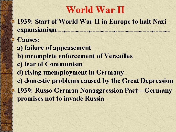 World War II 1939: Start of World War II in Europe to halt Nazi