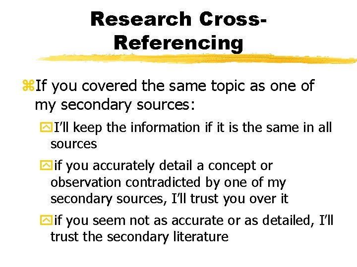 Research Cross. Referencing z. If you covered the same topic as one of my