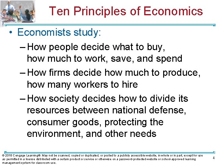 Ten Principles of Economics • Economists study: – How people decide what to buy,