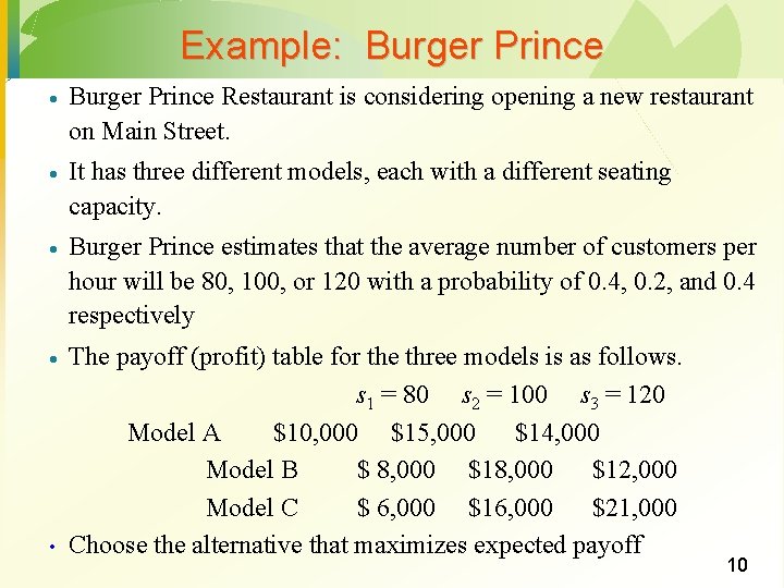 Example: Burger Prince · Burger Prince Restaurant is considering opening a new restaurant on Example: Burger Prince · Burger Prince Restaurant is considering opening a new restaurant on