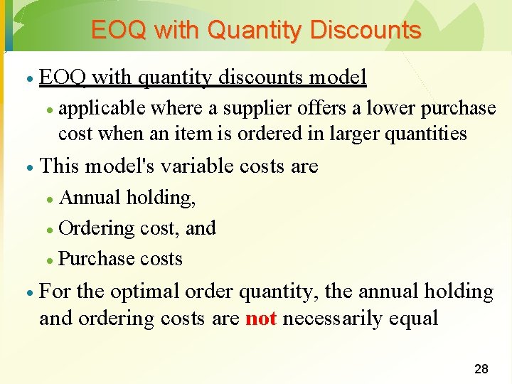 EOQ with Quantity Discounts · EOQ with quantity discounts model · · applicable where EOQ with Quantity Discounts · EOQ with quantity discounts model · · applicable where