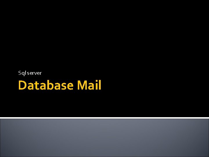Sql server Database Mail 