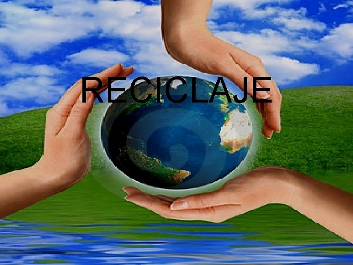 RECICLAJE 